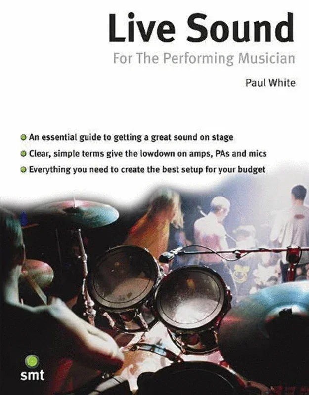 LIVE SOUND FOR THE PERFORMING MUSICIAN