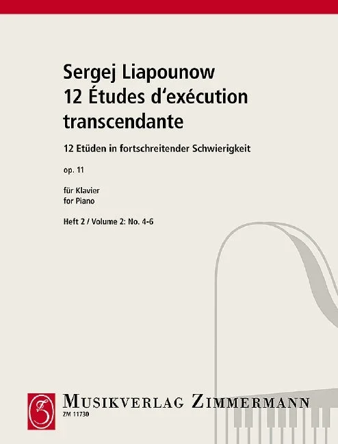 Lyapunov: 12 Études d’exécution transcendante, Op. 11 – Volume 2 (Nos. 4-6)