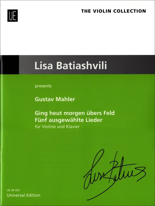 Mahler: 5 Selected Songs (arr. for violin and piano)