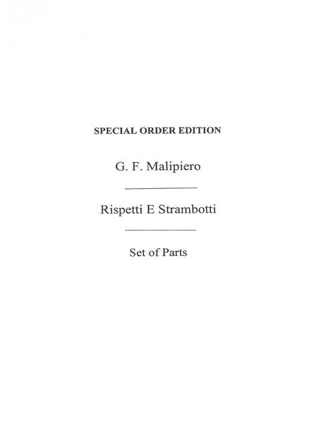 Malipiero: Rispetti e strambotti