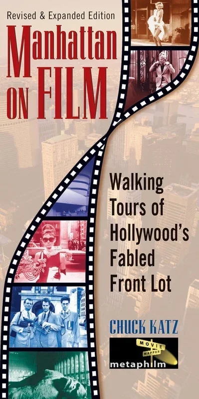 Manhattan On Film Walking Tours Of Hollywood (Softcover Book)