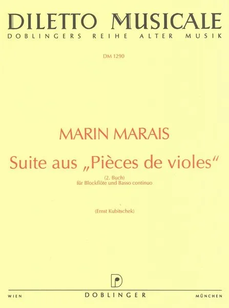 Marais: Suite fom “Pieces de violes “