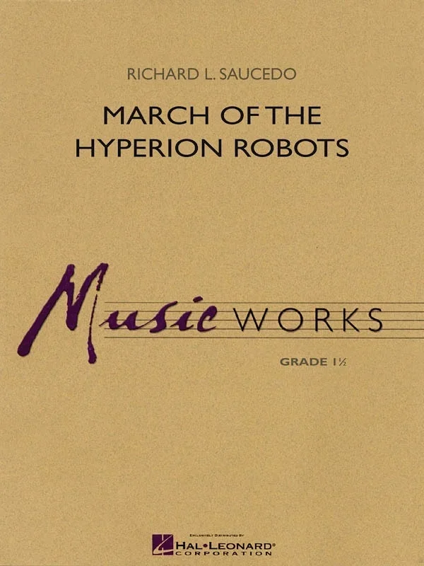 March Of The Hyperion Robots Music Works 1 (Pod) (Music Score/Parts)