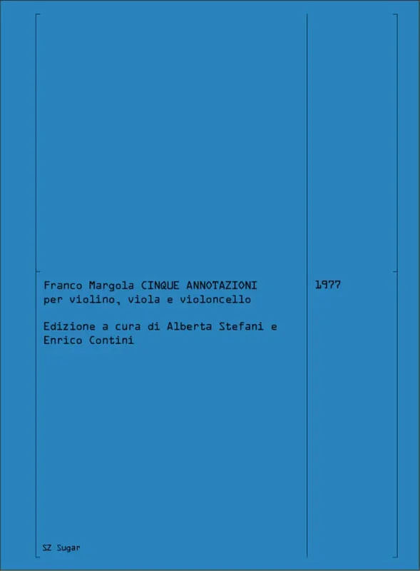 Margola: 5 Annotazioni