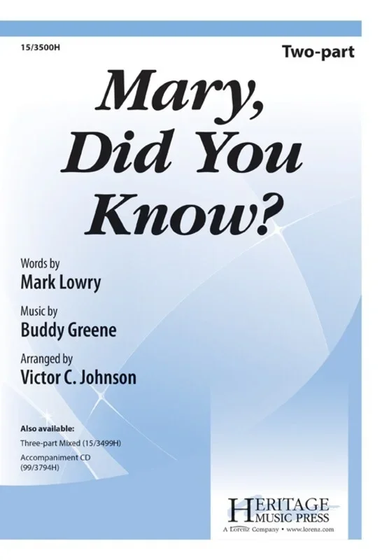 Mary Did You Know? 2 Part (Octavo)