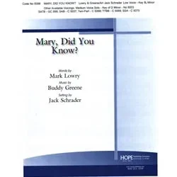 Mary, Did You Know? – Low Voice and Piano