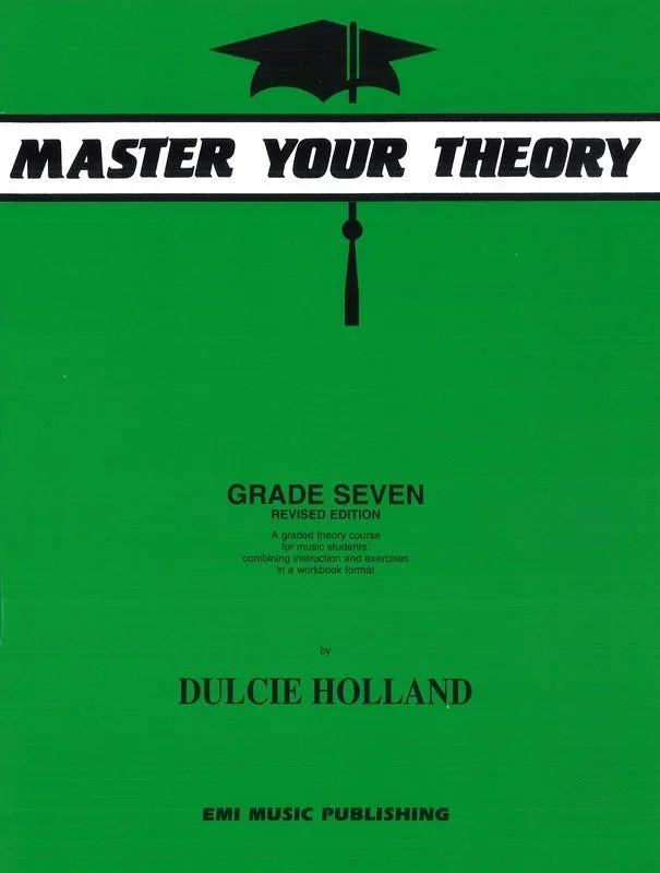 Master Your Theory Grade Seven