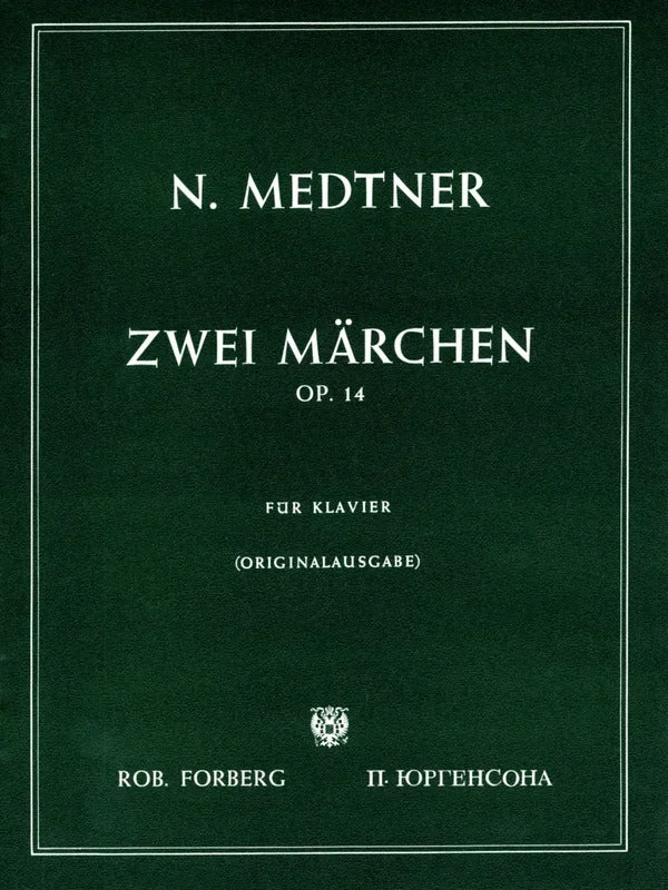 Medtner: 2 Fairy Tales, Op. 14