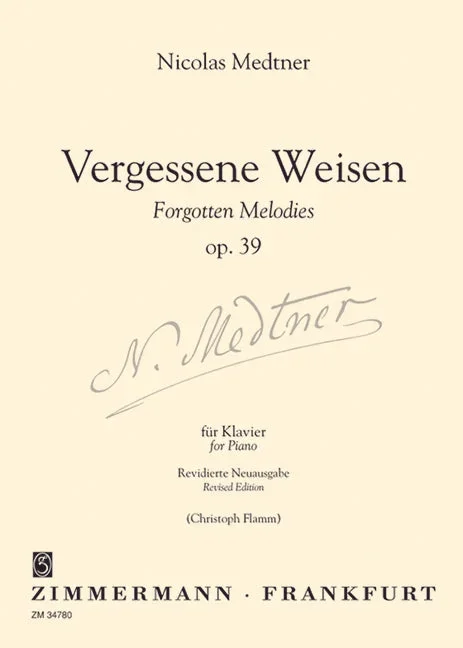 Medtner: Forgotten Melodies (Cycle II), Op. 39