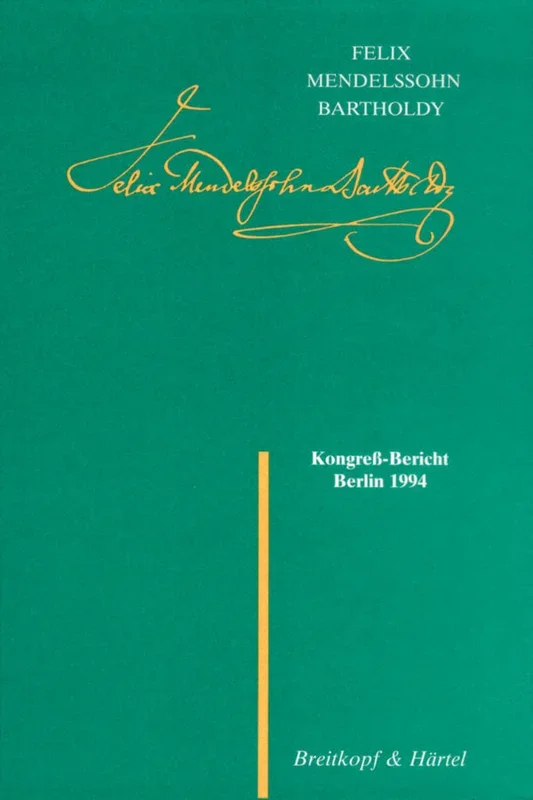 Mendelssohn – Kongress-Bericht Berlin 1994
