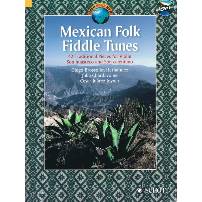 Mexican Folk Fiddle Tunes – 42 Traditional Pieces