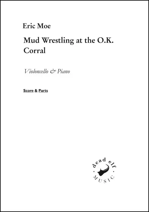 Moe: Mud Wrestling at the O.K. Corral