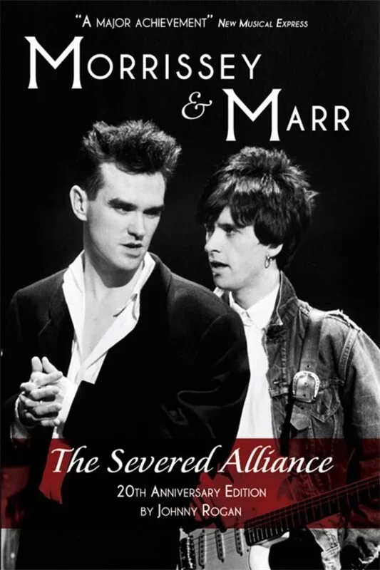 Morrissey & Marr A Severed Alliance