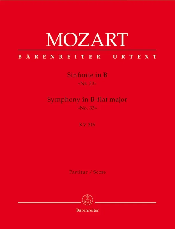 Mozart: Symphony No. 33 in B-flat Major, K. 319