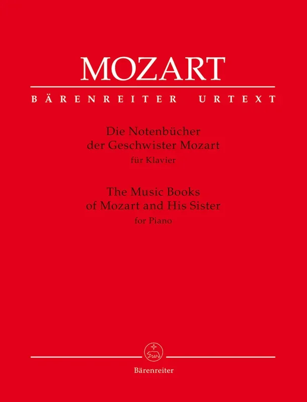 Mozart: The Music Books of Mozart & His Sister for Piano