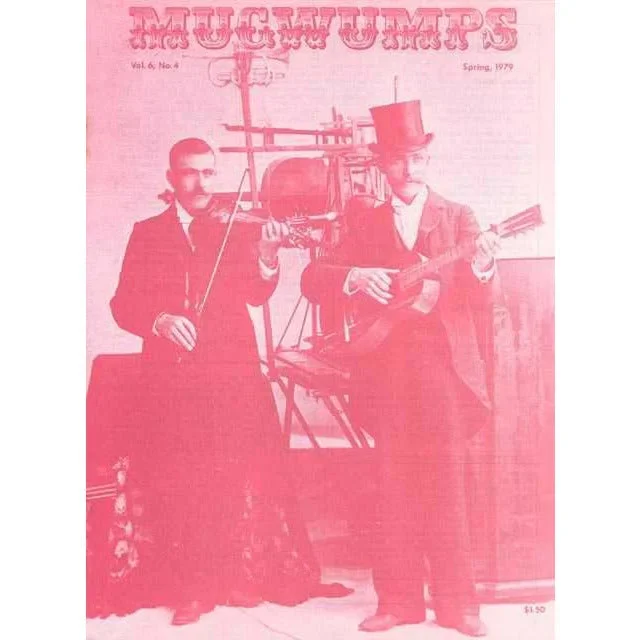 Mugwumps Magazine Vol. 6 No. 4 (Spring 1979)