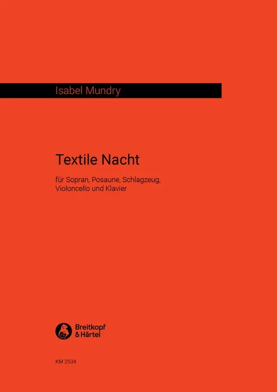 Mundry: Textile Nacht