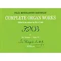 Music Sales Complete Organ Works – Volume IV Music Sales America Series Softcover Standard