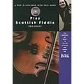 Music Sales Play Scottish Fiddle – Beginner Music Sales America Series Softcover with DVD Written by Christine Martin Standard