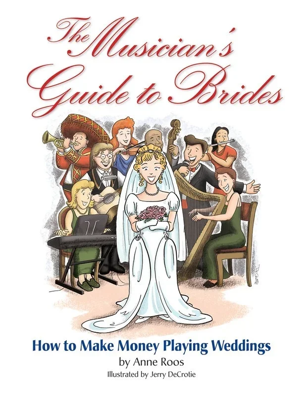 Musicians Guide To Brides How To Play Weddings (Softcover Book)
