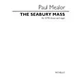 Novello The Seabury Mass (SATB and Organ) SATB Composed by Paul Mealor Standard