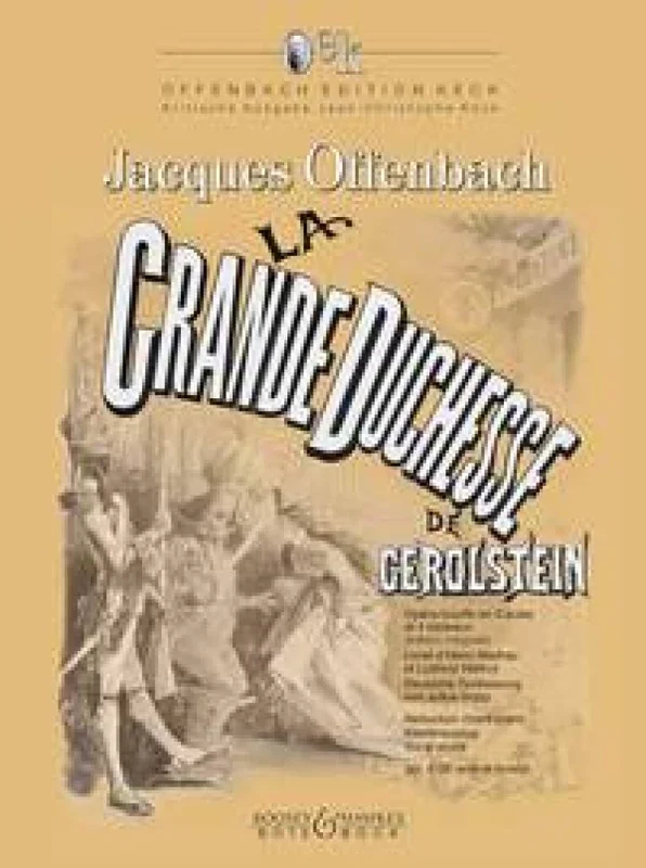 Offenbach: La Grande Duchesse de Gerolstein – Volume 2