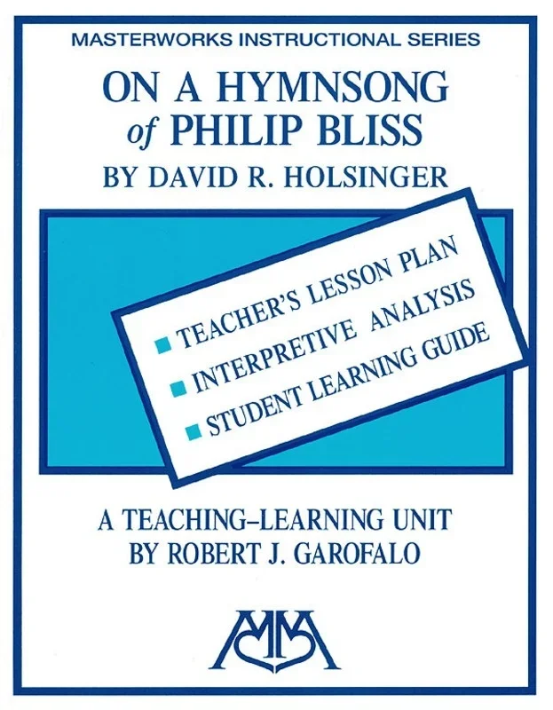 On A Hymn Song Of Philip Bliss (Softcover Book)