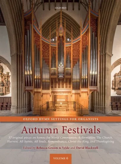 Oxford Hymn Settings for Organists – Autumn Festivals