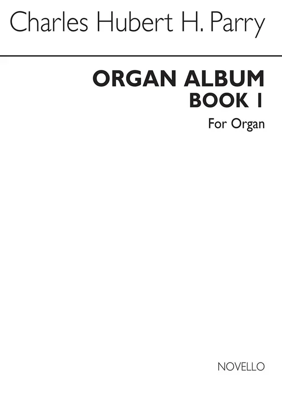 Parry: Organ Album – Book 1