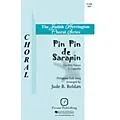 PAVANE Pin Pin de Sarapin SSA A Cappella arranged by Jude Roldan Standard
