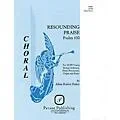PAVANE Resounding Praise (SATB) SATB composed by Allan Petker Standard
