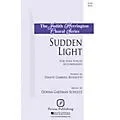 PAVANE Sudden Light SSA composed by Donna Gartman Schultz Standard