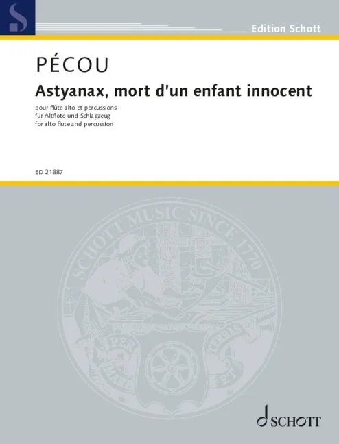 Pécou: Astyanax, mort d’un enfant innocent