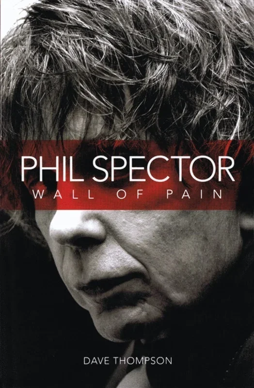 Phil Spector Wall Of Pain