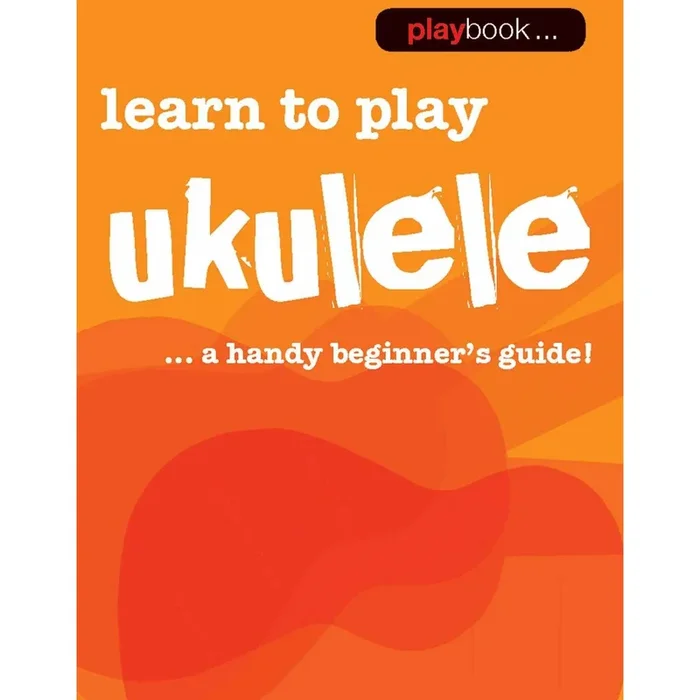 Playbook – Learn to Play Ukulele