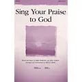 PraiseSong Sing Your Praise to God IPAKO Arranged by Bruce Greer Standard