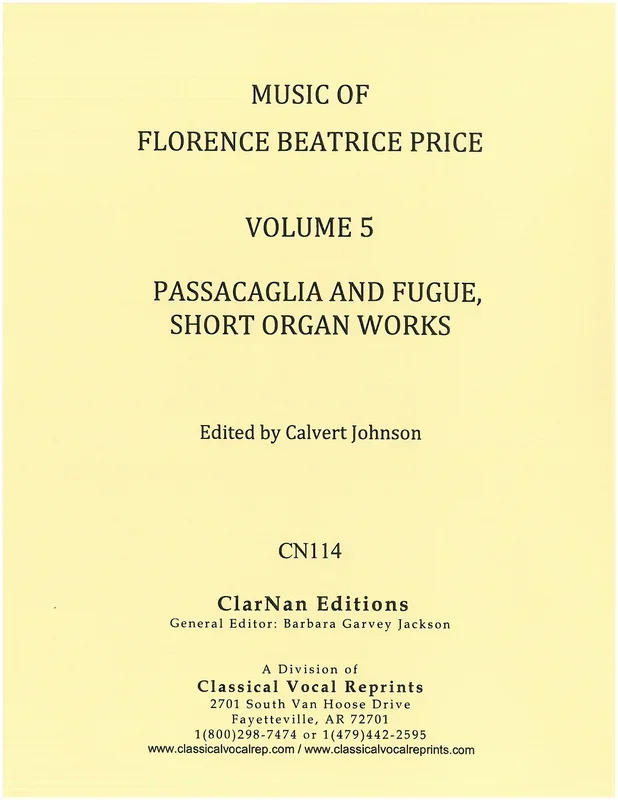 Price: Passacaglia and Fugue; Short Organ Works