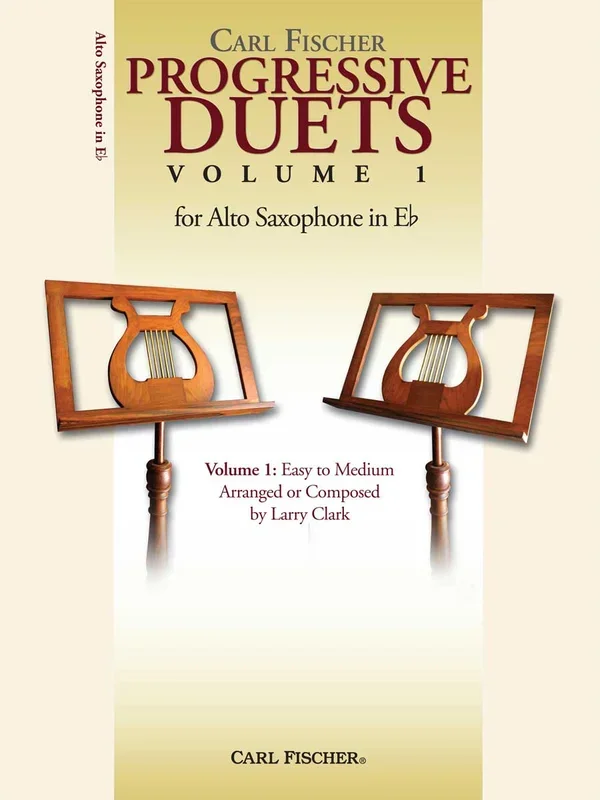 Progressive Duets for Alto Saxophone – Volume 1 (Easy to Medium)