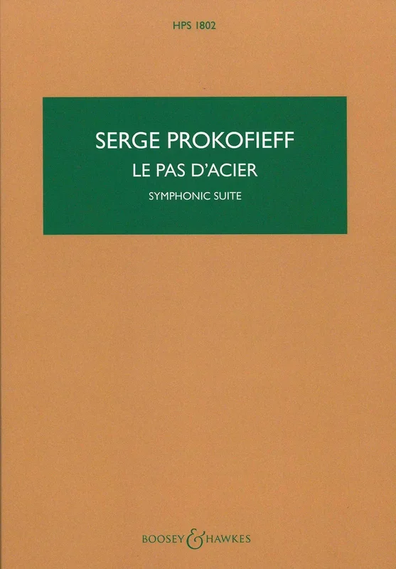 Prokofiev: Le Pas D’acier, Op. 41a