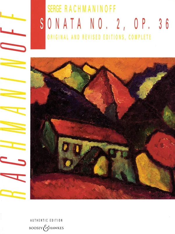 Rachmaninoff: Piano Sonata No. 2, Op. 36