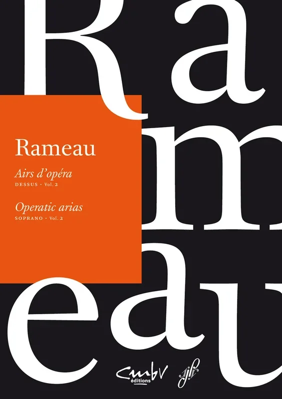 Rameau: Operatic Arias for Soprano – Volume 2