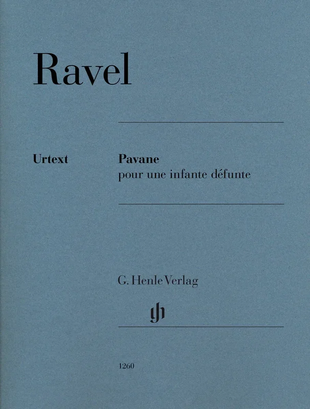 Ravel: Pavane pour une infante défunte for Solo Piano