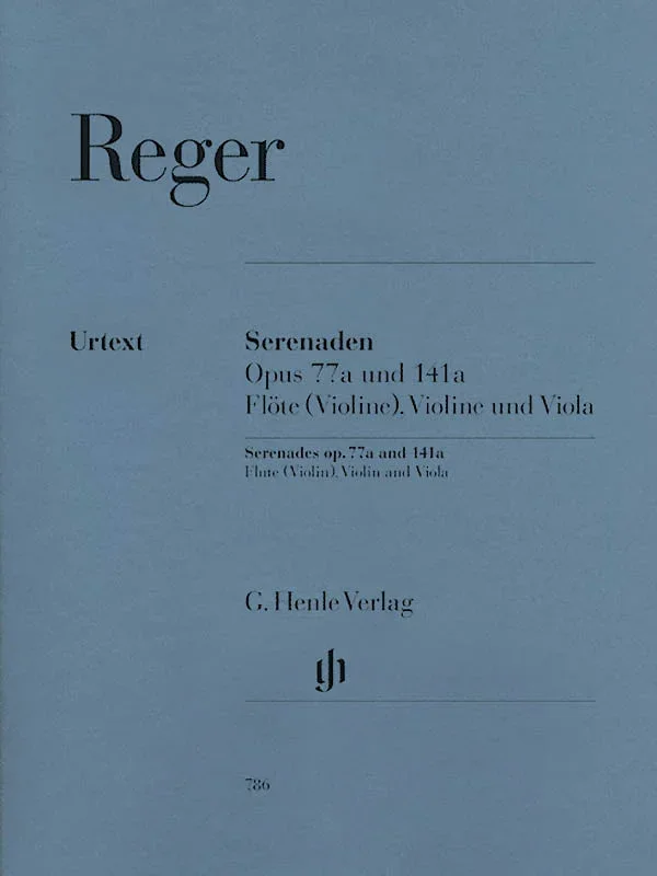 Reger: Serenades, Op. 77a and, Op. 141a