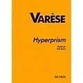 Ricordi Hyperprism (Full Score) Study Score Series Composed by Edgard Varese Edited by Richard Sacks Standard
