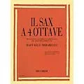 Ricordi Il Sax a 4 Ottave (The 4 Octave Sax) Woodwind Solo Series Book Standard