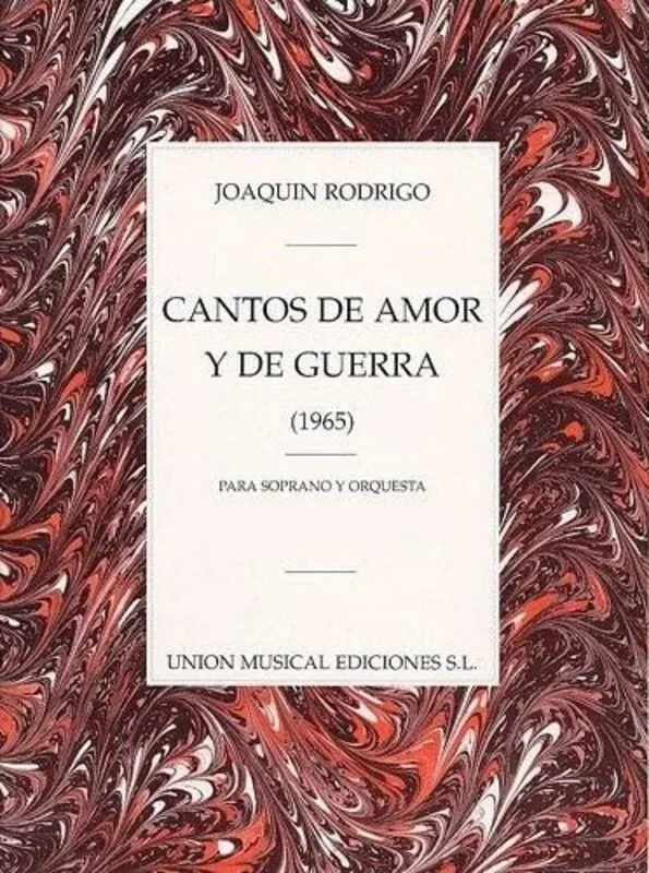 Rodrigo Cantos De Amor Y Guerra Score