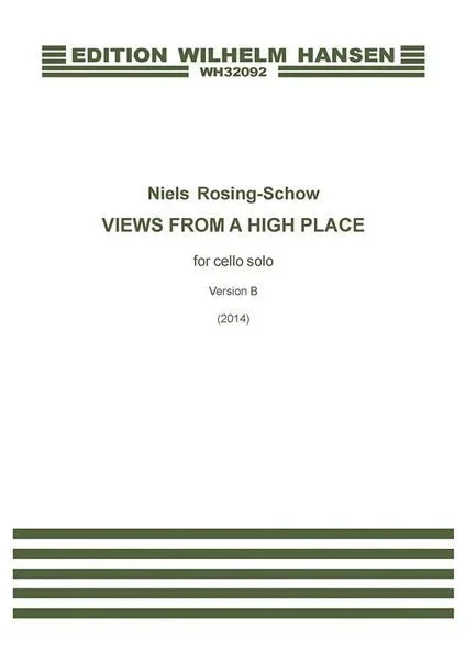 Rosing-Schow: Views from a High Place – Version B