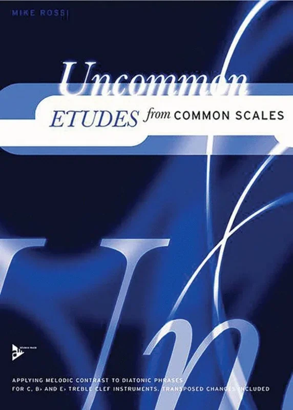 Rossi – Uncommon Etudes From Common Scales