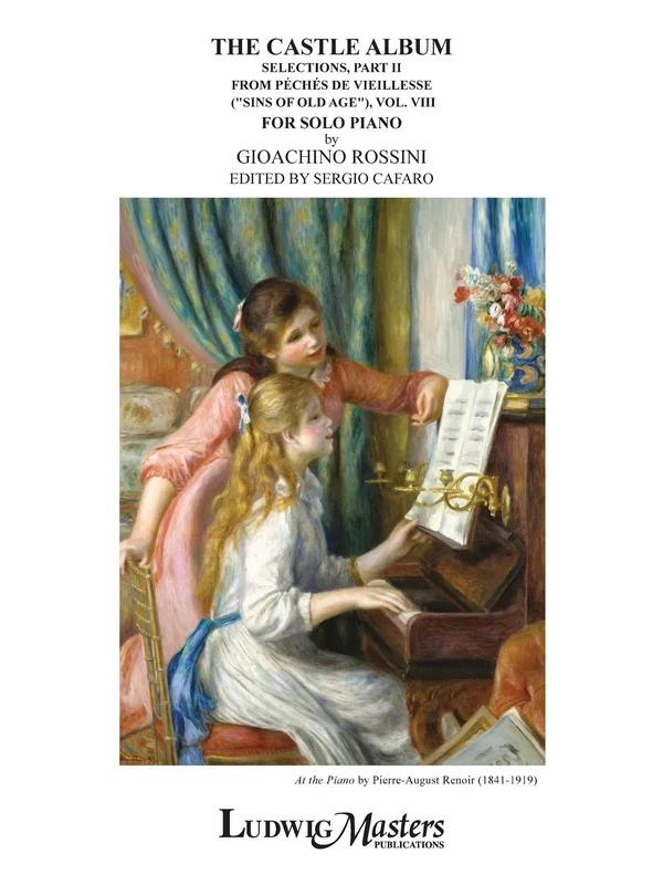 Rossini: The Castle Album from Péchés de vieillesse – Volume 8