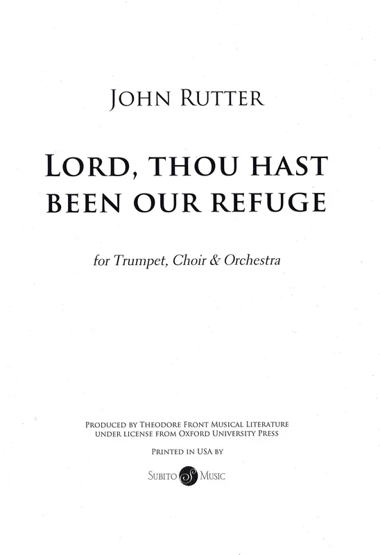 Rutter: Lord, Thou Has Been Our Refuge